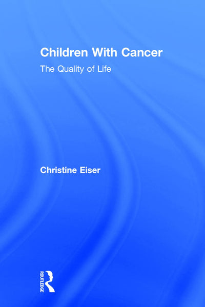 Children With Cancer: The Quality of Life