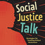 Social Justice Talk: Strategies for Teaching Critical Awareness