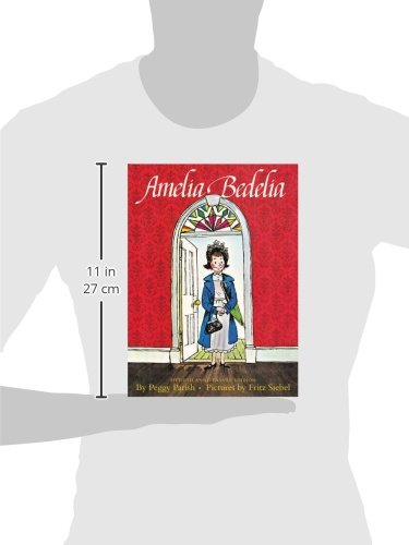 Amelia Bedelia: The Beloved Classic Story About a Literal-Minded Housekeeper and Hilarious Language Humor