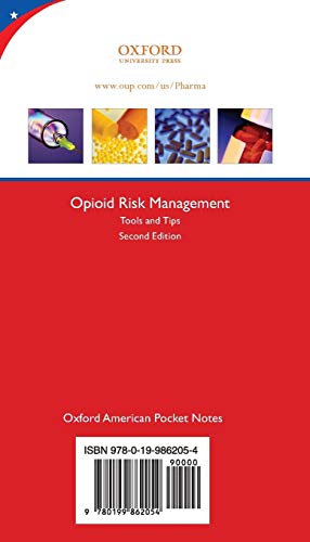 Opioid Risk Management: Tools and Tips (Oxford American Pocket Notes)