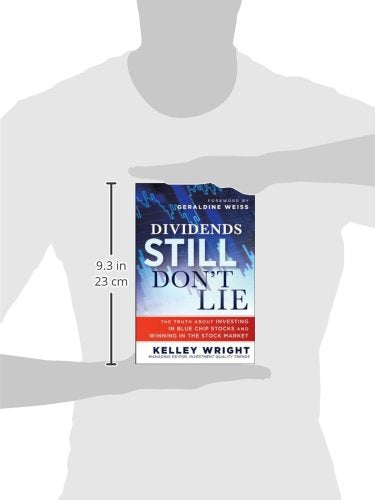 Dividends Still Don't Lie: The Truth About Investing in Blue
