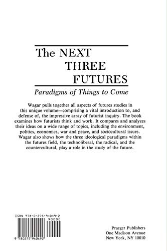 The Next Three Futures