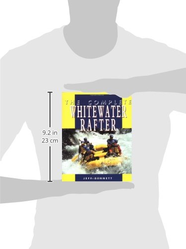 The Complete Whitewater Rafter
