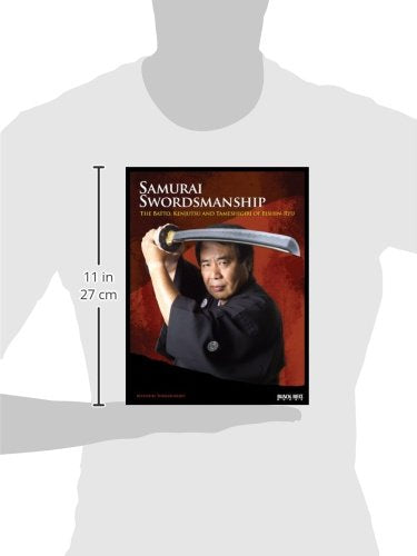 Samurai Swordsmanship: The Batto, Kenjutsu, and Tameshigiri