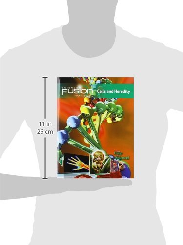 Student Edition Interactive Worktext Grades 6-8 2012: Module A: Cells and Heredity (ScienceFusion)