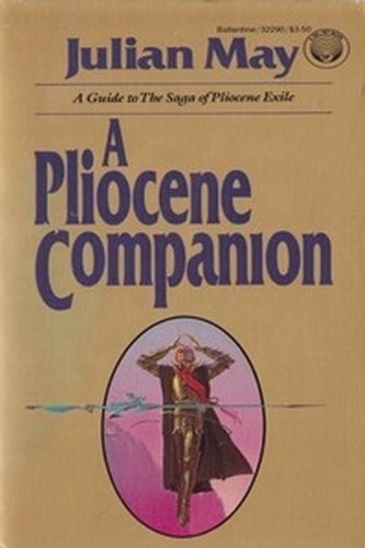 Pliocene Companion by May, Julian