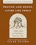 Praying Like Monks, Living Like Fools Bible Study Guide plus Streaming Video: A Bible Study on Learning to Pray Like Jesus