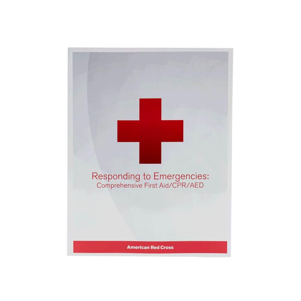 Responding to Emergencies: Comprehensive First Aid/CPR/AED Textbook