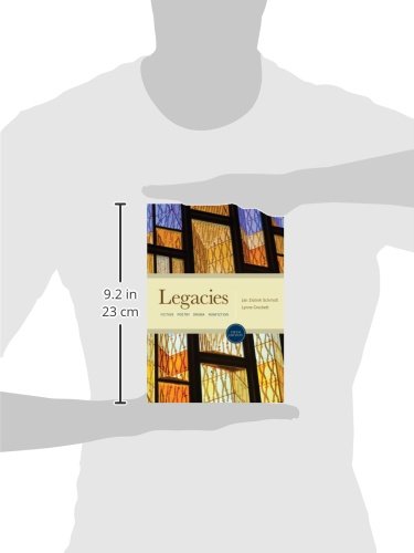 Legacies: Fiction, Poetry, Drama, Nonfiction