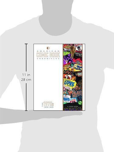American Comic Book Chronicles: The 1970s (AMERICAN COMIC BOOK CHRONICLES HC)