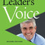 The Leader's Voice: How Your Communication Can Inspire Action and Get Results!