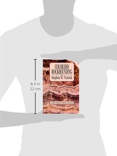Colorado Rockhounding: A Guide to Minerals, Gemstones, and Fossils (Rock Collecting)