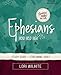 Ephesians Bible Study Guide plus Streaming Video (Beautiful Word Bible Studies)