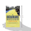The Ukrainians: Unexpected Nation by Wilson, Andrew