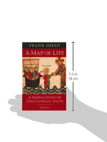 A Map of Life: A Simple Study of the Catholic Faith