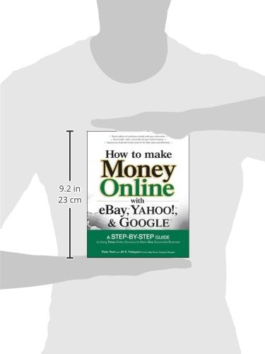 How to Make Money Online with eBay, Yahoo!, and Google