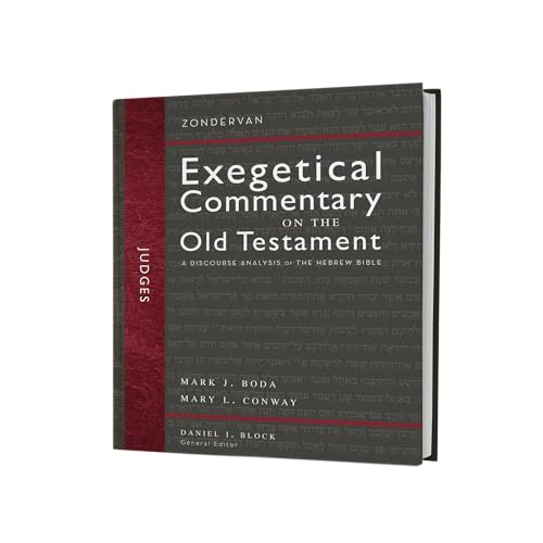 Judges: A Discourse Analysis of the Hebrew Bible (7) (Zondervan Exegetical Commentary on the Old Testament)
