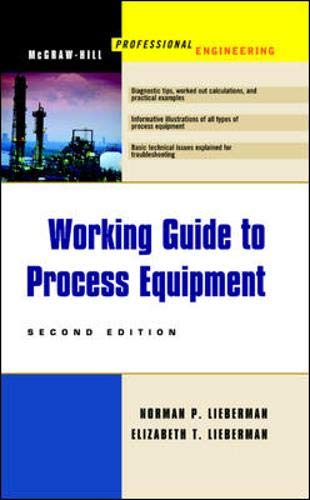A Working Guide to Process Equipment