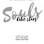 Souls Like Stars: Renew Your Mind, Heal Your Heart, Unveil Your Shine