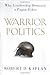 Warrior Politics: Why Leadership Demands a Pagan Ethos