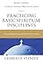 Practicing Basic Spiritual Disciplines: Follow God's Blueprint for Living (Charles F. Stanley Bible Study Series)