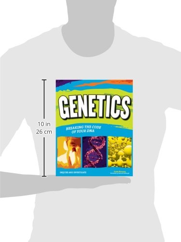 Genetics: Breaking the Code of Your DNA — back cover