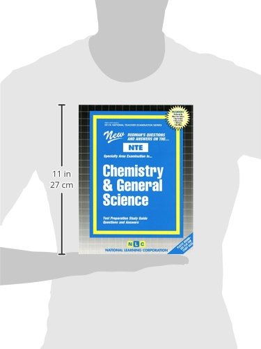 CHEMISTRY AND GENERAL SCIENCE (National Teacher Examination Series) (Content Specialty Test) (Passbooks) (NATIONAL TEACHER EXAMINATION SERIES (NTE))
