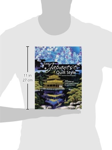 Easy Japanese Quilt Style: 10 Stylish But Simple Projects Inspired by Japanese Fabric