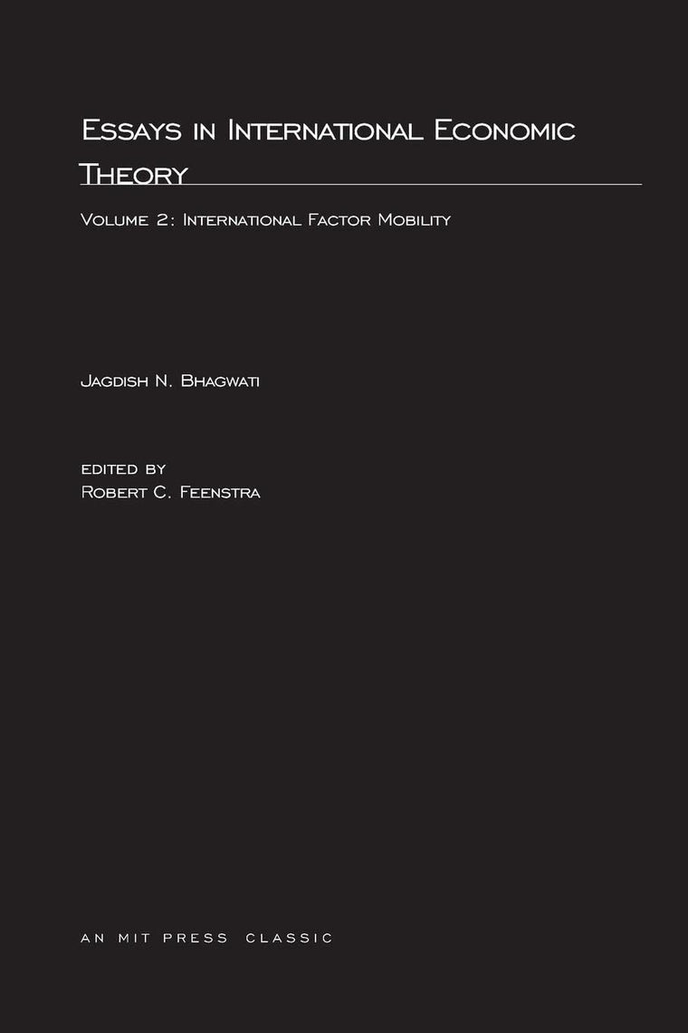 International Factor Mobility: Essays in International Economic Theory