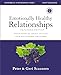 Emotionally Healthy Relationships Expanded Edition Workbook plus Streaming Video: Discipleship that Deeply Changes Your Relationship with Others
