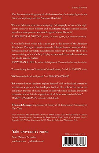 Edward Bancroft: Scientist, Author, Spy