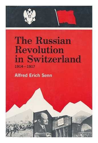 The Russian Revolution in Switzerland, 1914-1917