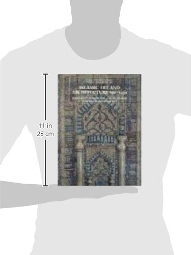 Islamic Art and Architecture 650-1250 by Richard Ettinghause