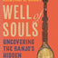 Well of Souls: Uncovering the Banjo's Hidden History