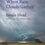 When Rain Clouds Gather