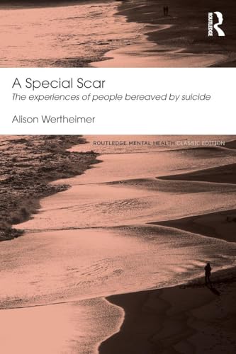 A Special Scar (Routledge Mental Health Classic Editions)
