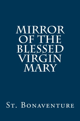 Mirror of the Blessed Virgin Mary