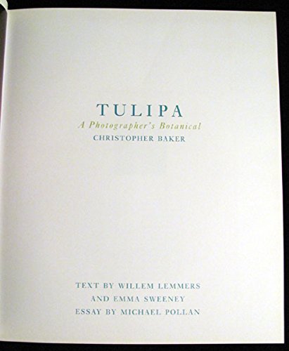 Tulipa: A Photographer's Botanical