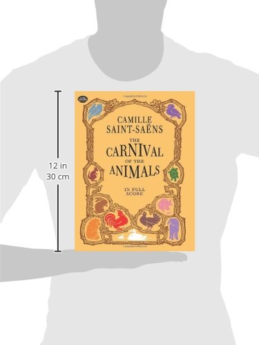The Carnival of the Animals in Full Score (Dover Orchestral Music Scores)