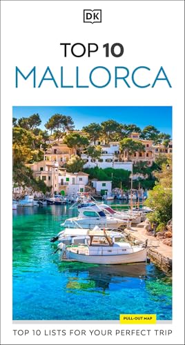 DK Top 10 Mallorca: Top 10 lists for your perfect trip, plus an all-weather folded map (Pocket Travel Guide)