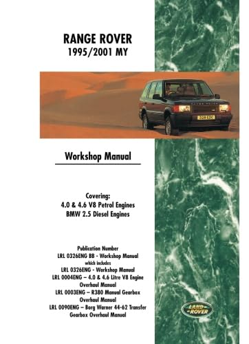 Range Rover 1995/2001 MY Workshop Manual: LRL 0004 Eng  LRL 0003 Eng  LRL 009 Eng  Part No. LRL 0326 Eng