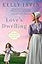 Love's Dwelling: A heartfelt Amish romance filled with faith, family, and the power of love to overcome any obstacle (Amish Blessings)