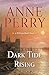 Dark Tide Rising: A William Monk Novel