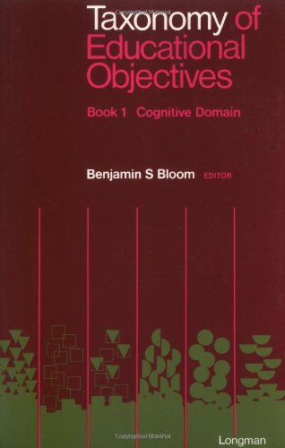 Taxonomy of Educational Objectives, Handbook 1: Cognitive Do