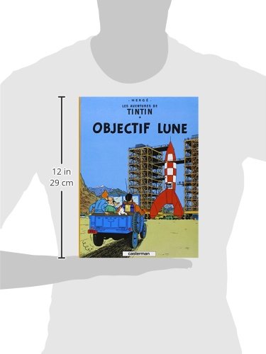 Les Aventures de Tintin: Objectif Lune (French Edition)
