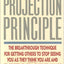 The Projection Principle by Weinberg, George