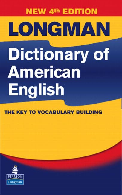 Longman Dictionary of American English, 4th Edition (paperback without CD-ROM) (4th Edition)