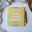 Find Your People Bible Study Guide plus Streaming Video: Building Deep Community in a Lonely World
