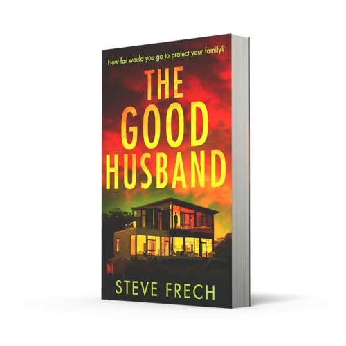 The Good Husband: A totally gripping and heart-pounding thriller novel for 2026!