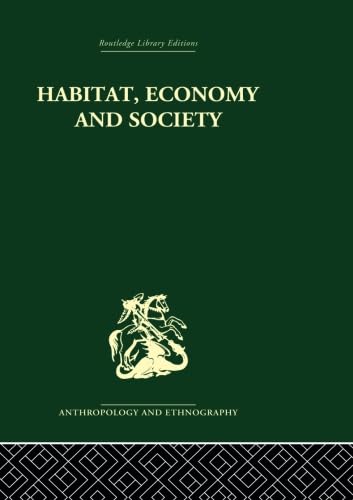 Habitat, Economy and Society